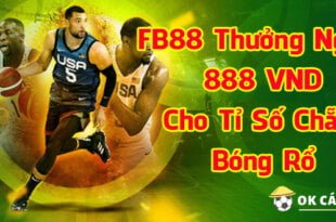 fb88 bong ro thương 888 VND