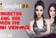 kingbet86 tặng 88k