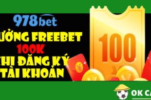 978bet thưởng freebet 100k