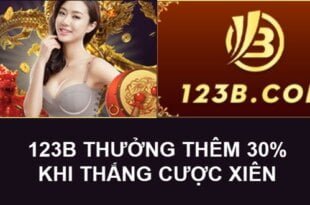 123B thưởng thêm 30% khi cược Xiên