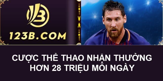 123 Thể Thao Thưởng 28 triệu mỗi ngày