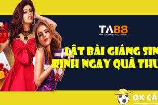 TA88 Lật bài Giáng Sinh, Rinh ngay quà thưởng