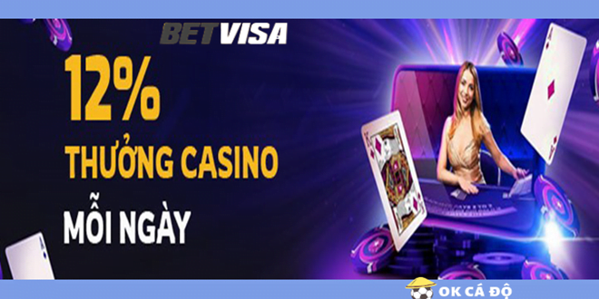 BetVisa Thuong 12 Live Casino moi ngay