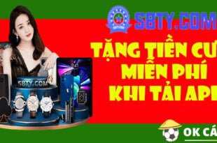 SBTY tặng tiền cược miễn phí khi tải APP