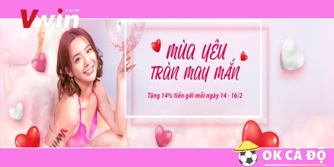 VWIN thưởng Valentine khi thành viên nạp 5 triệu