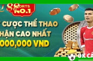 MU88 Đặt cược thể thao nhận thưởng lên để 2 triệu đồng