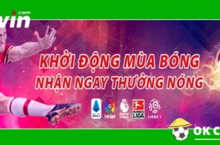 VWIN Khởi động mùa bóng, nhận ngay thưởng khủng