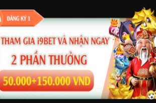 i9bet tặng 150k 2-min